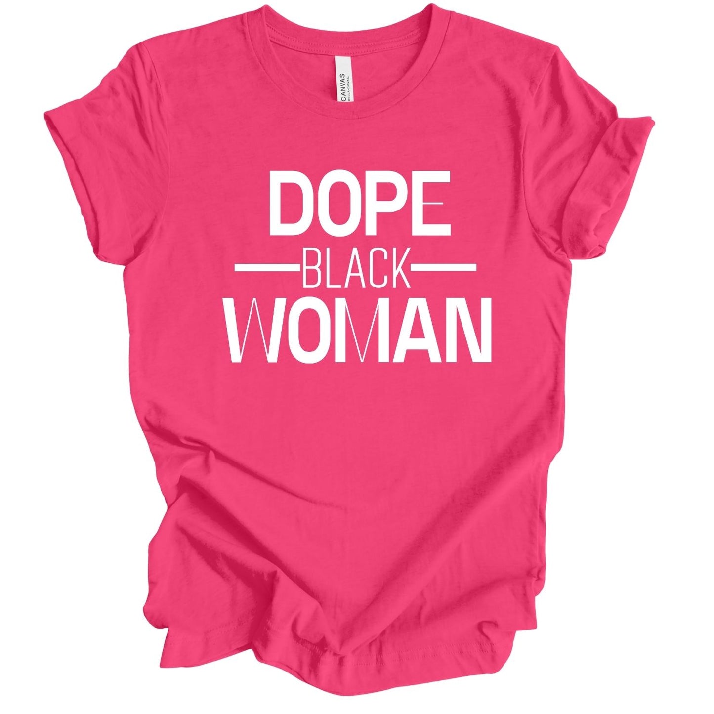 Dope Black Woman T-shirt