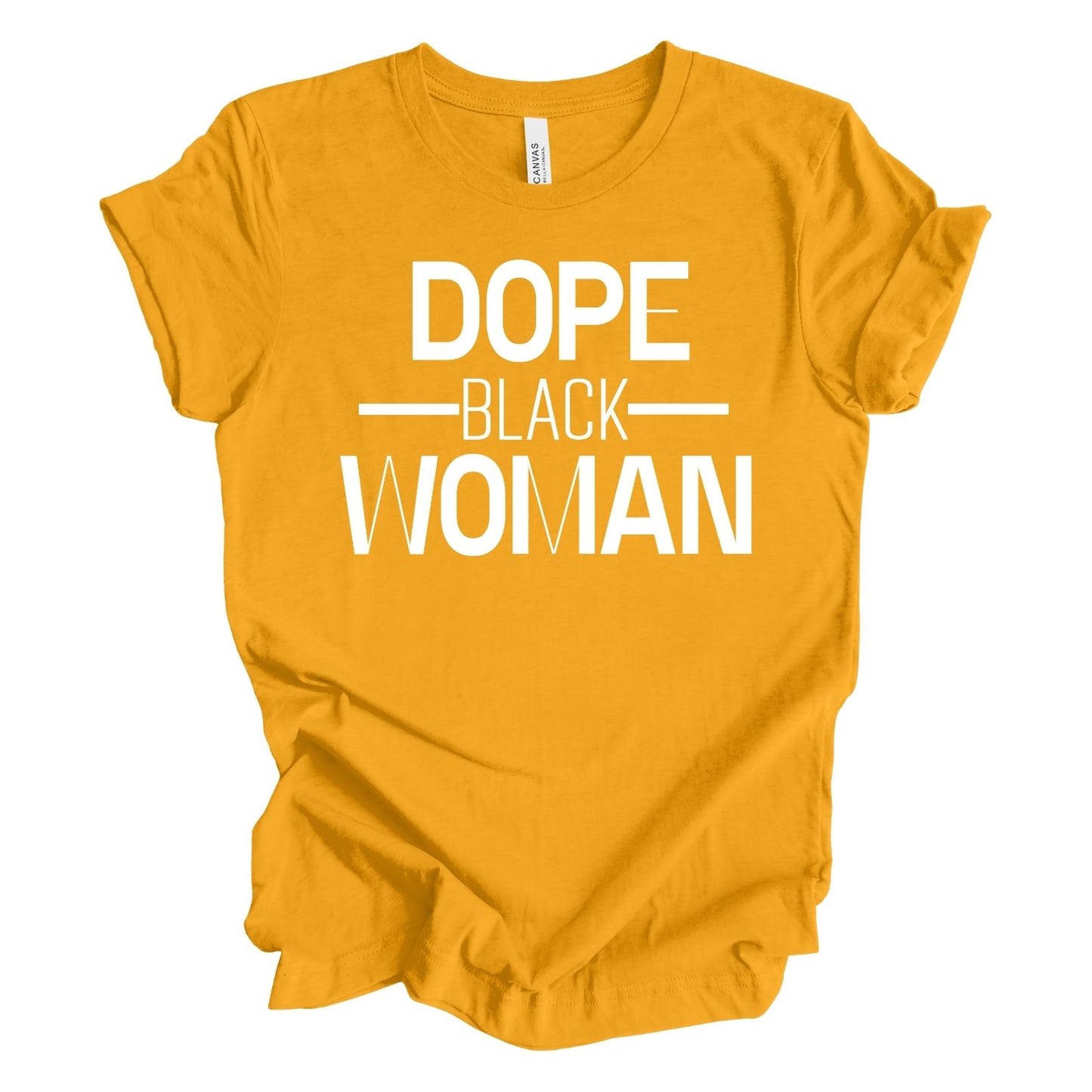 Dope Black Woman T-shirt